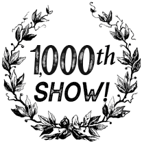 1000th show
